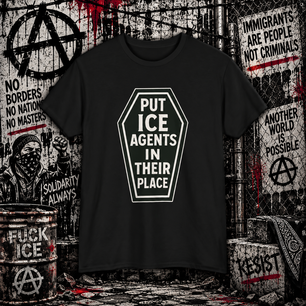 Put ICE Agents In Their Place - Coffin Graphic Protest Tee