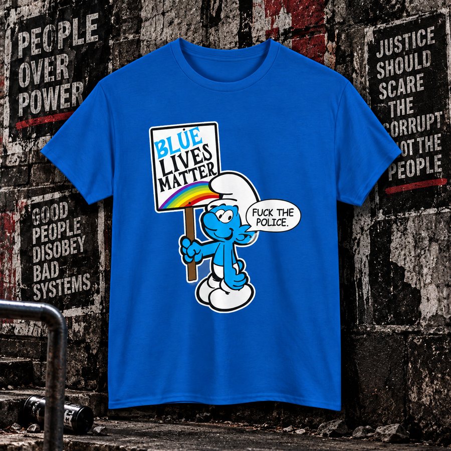 Blue Lives Matter – Smurf Protest Tee