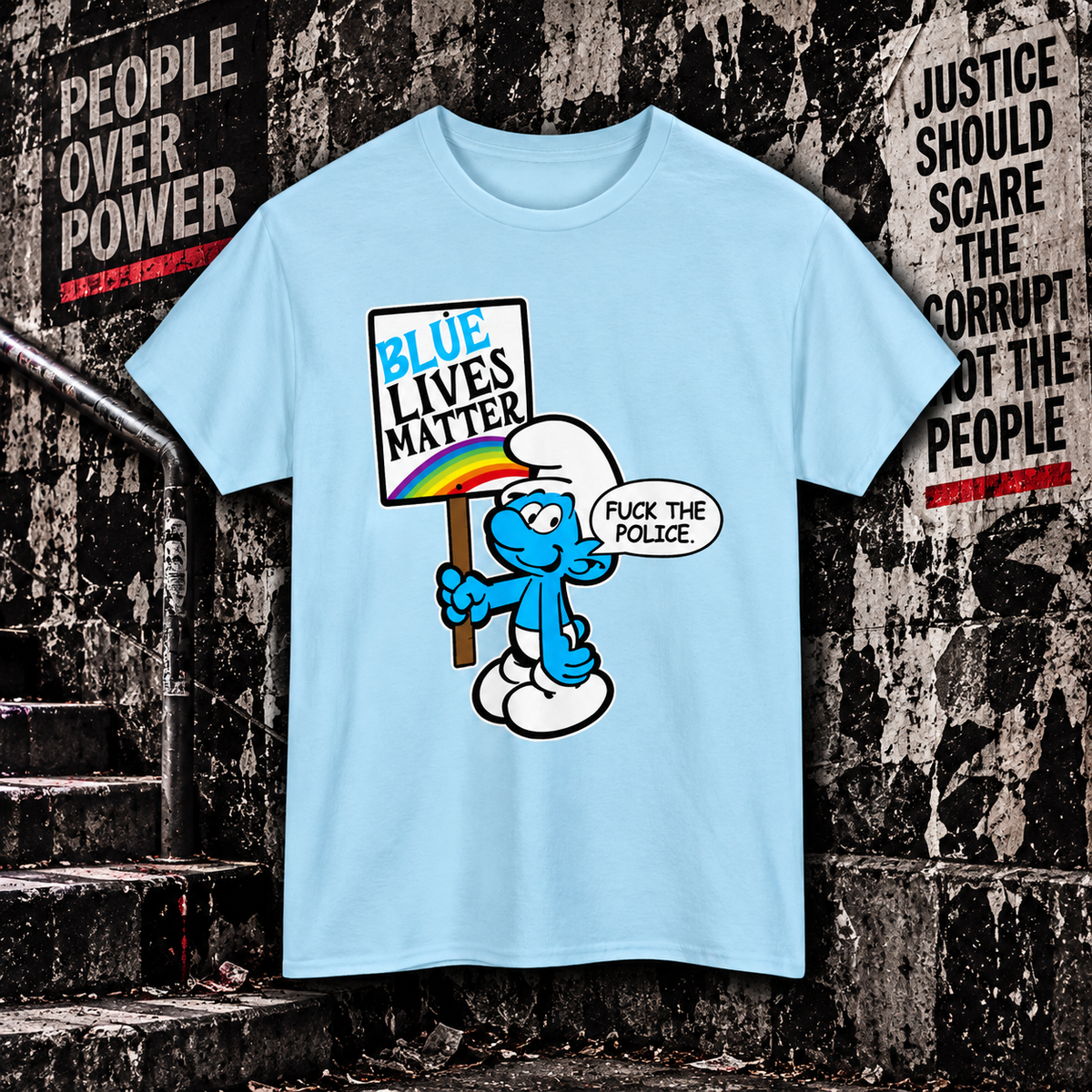 Blue Lives Matter – Smurf Protest Tee