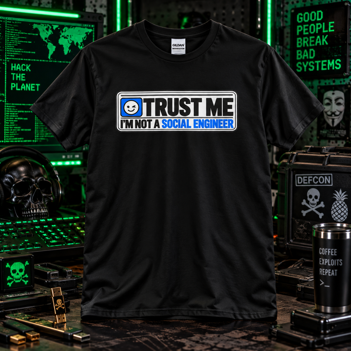 Trust Me I’m Not a Social Engineer T-Shirt