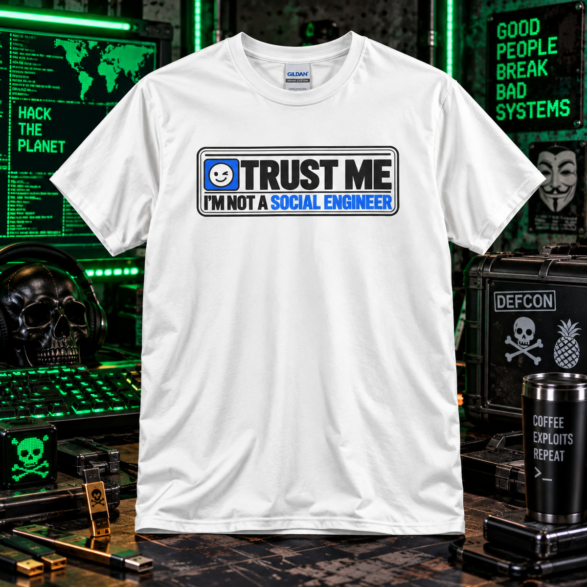 Trust Me I’m Not a Social Engineer T-Shirt