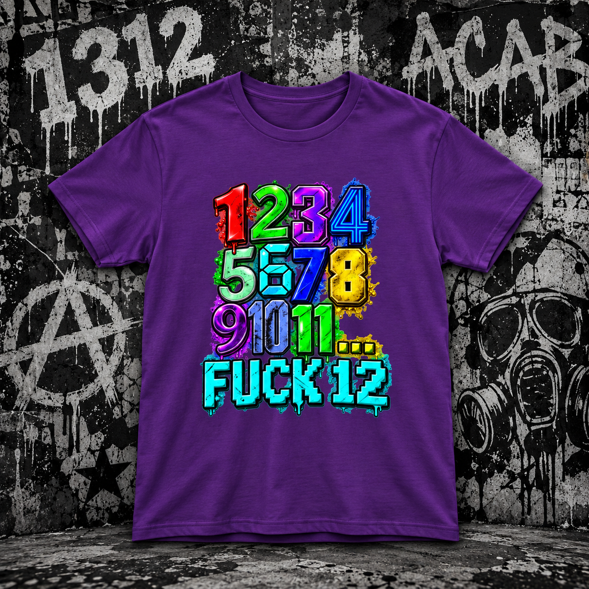 1–11… FUCK 12 Protest T-Shirt