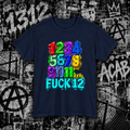 1–11… FUCK 12 Protest T-Shirt