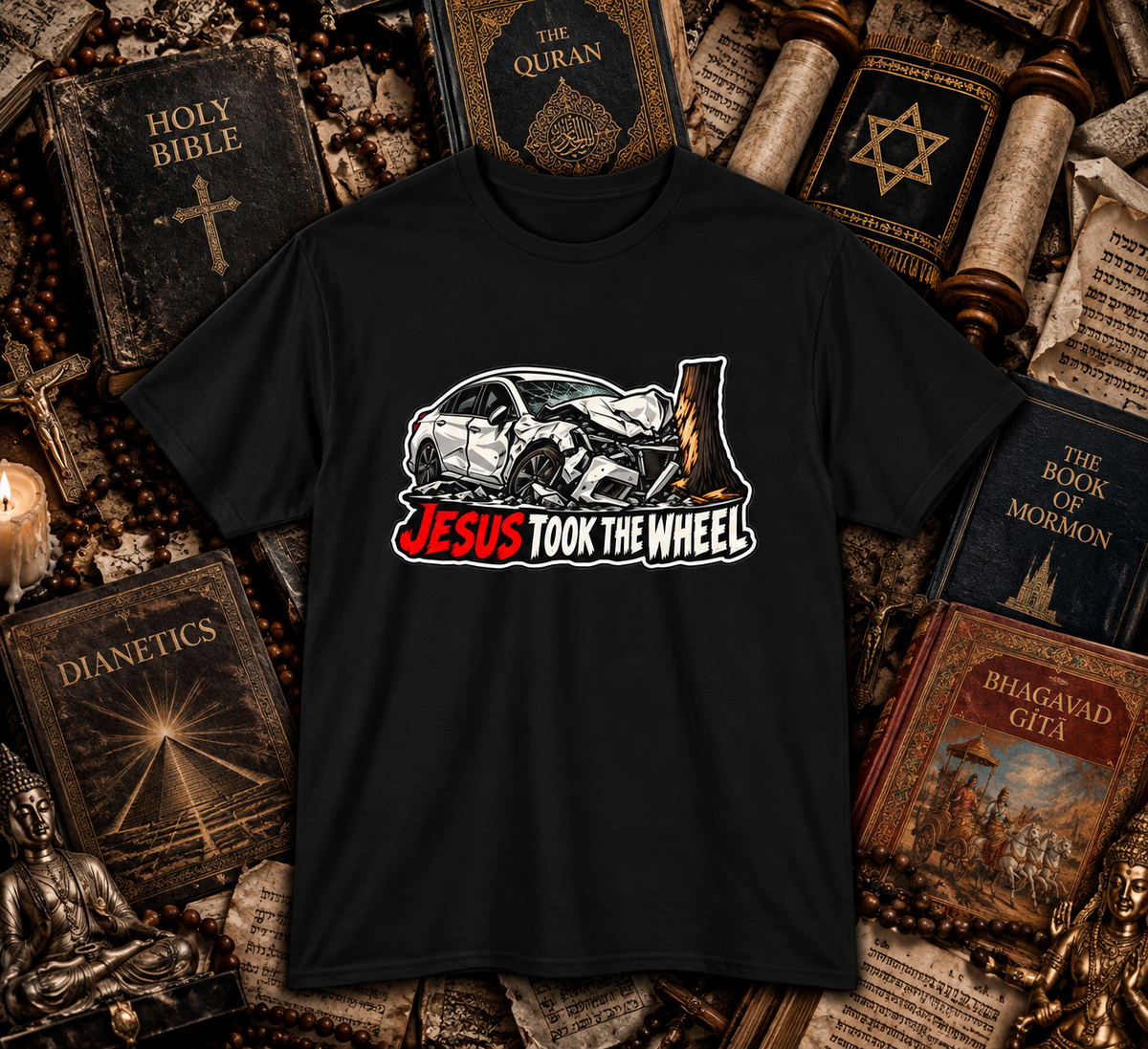 Jesus Took the Wheel - T-Shirt