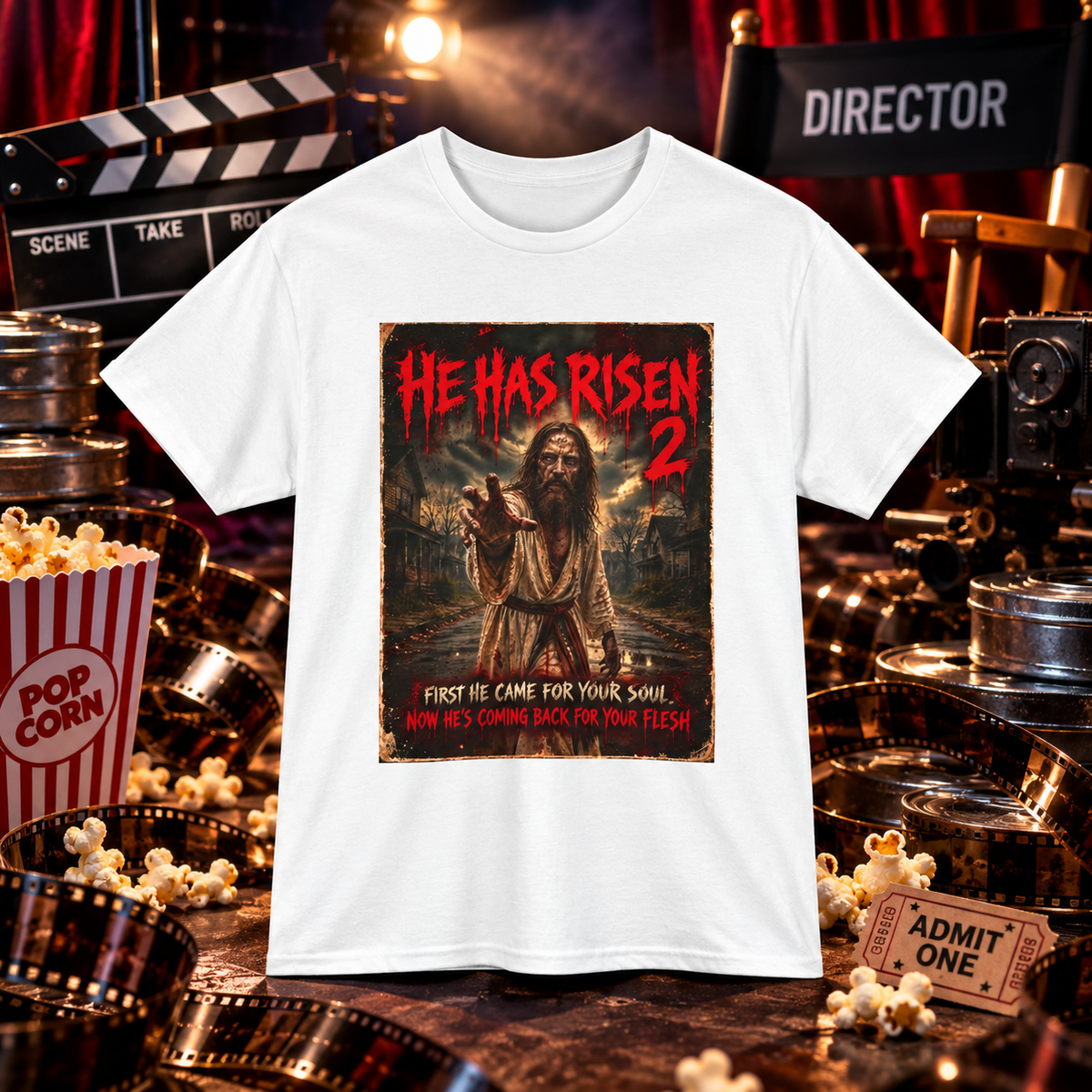 He Has Risen 2 – Resurrection Horror Movie T-Shirt