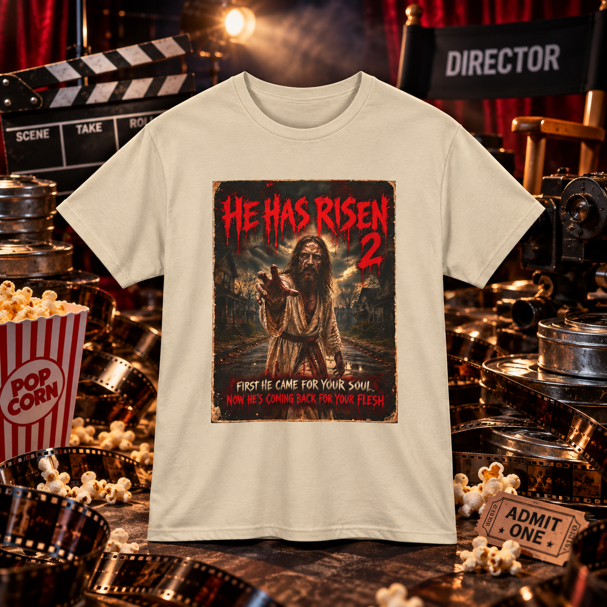 He Has Risen 2 – Resurrection Horror Movie T-Shirt