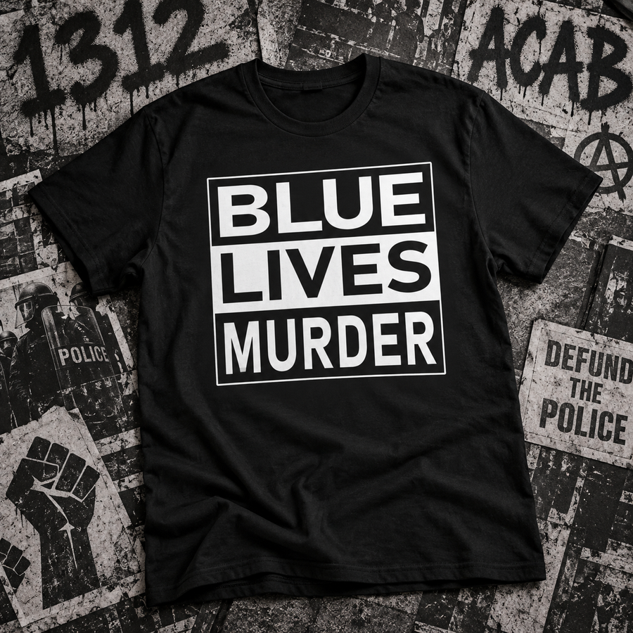 Blue Lives Murder Protest Tee