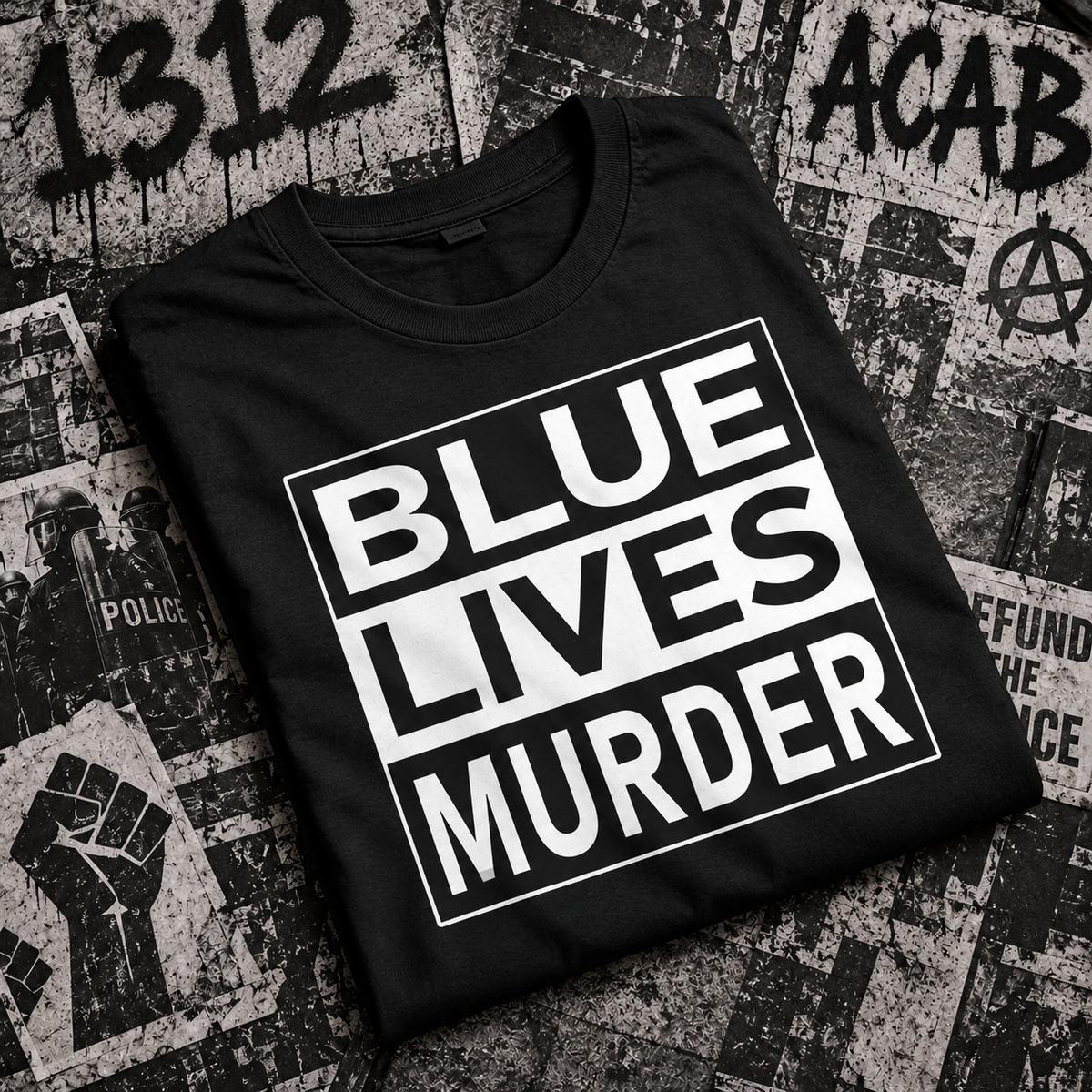 Blue Lives Murder Protest Tee