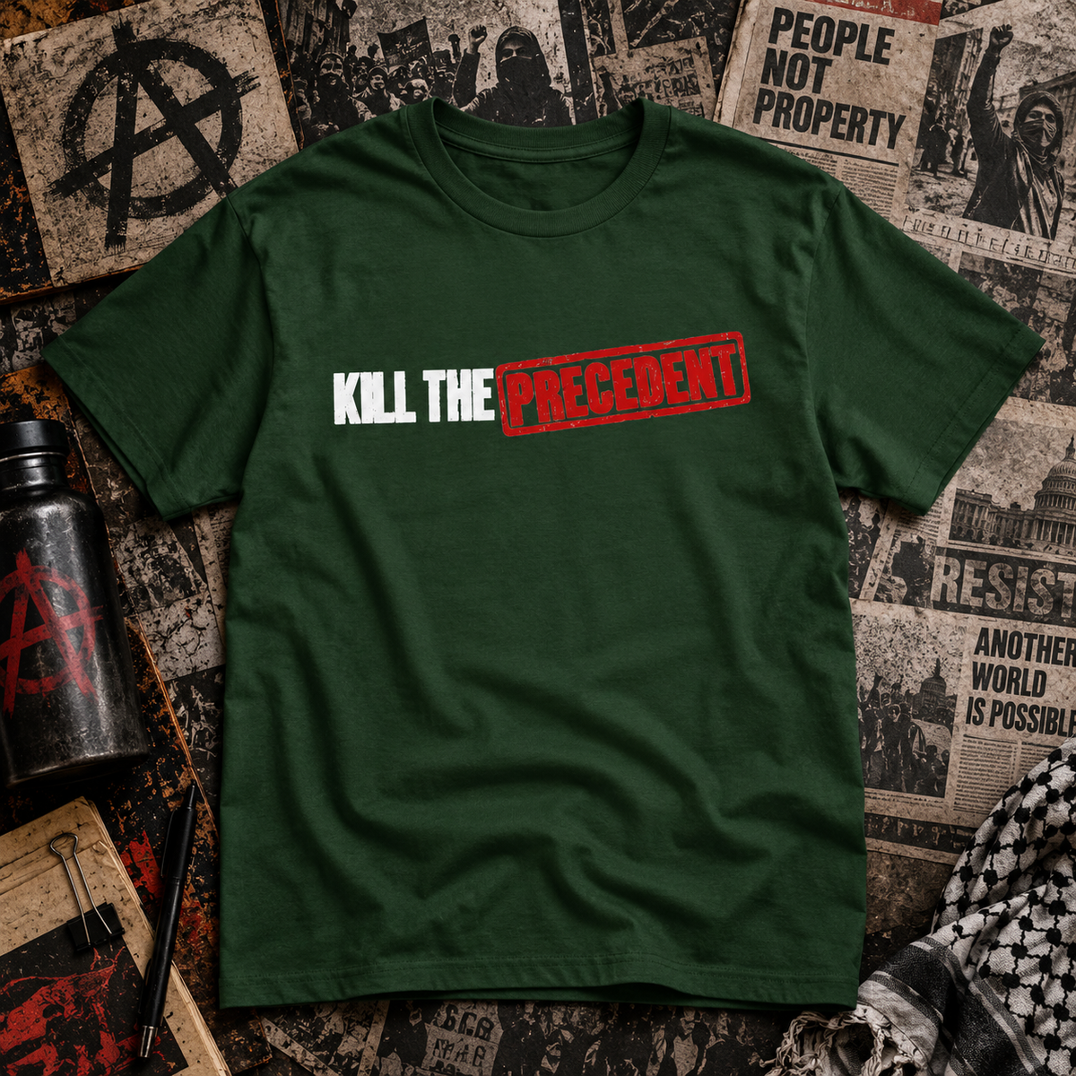 Kill the Precedent Protest Tee